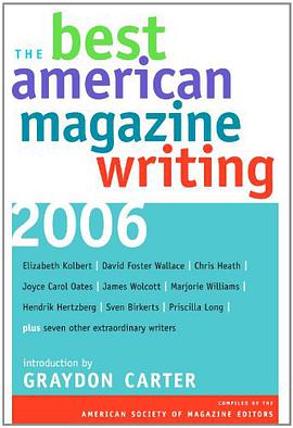 The Best American Magazine Writing 2006 pdf epub mobi 电子书 下载