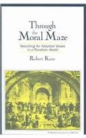 Through the Moral Maze