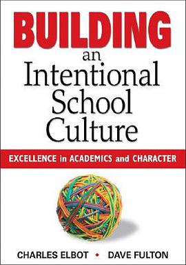 Building an Intentional School Culture pdf epub mobi 电子书 下载