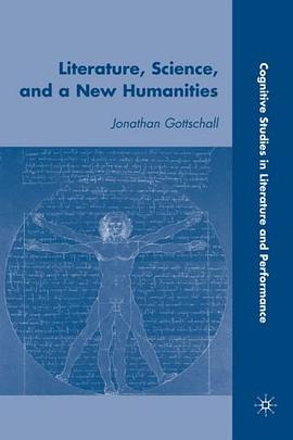 Literature, Science, and a New Humanities pdf epub mobi 电子书 下载