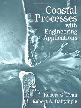 Coastal Processes with Engineering Applications pdf epub mobi 电子书 下载