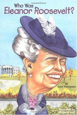 Who Was Eleanor Roosevelt? pdf epub mobi 電子書 下載