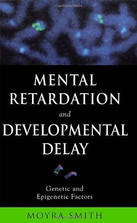 Mental Retardation and Developmental Delay