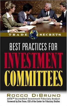 Best Practices for Investment Committees (Trade Secrets (Marketplace Books)) pdf epub mobi 下载