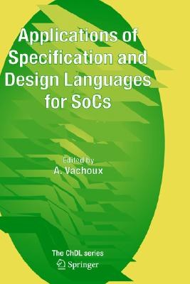 Applications of Specification and Design Languages for Socs pdf epub mobi 电子书 下载