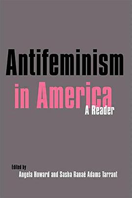Antifeminism in America pdf epub mobi 电子书 下载
