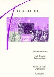 True to Life Upper-Intermediate Personal study workbook pdf epub mobi 电子书 下载