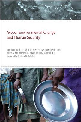 Global Environmental Change and Human Security pdf epub mobi 下载