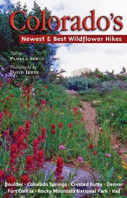 Colorado's Newest & Best Wildflower Hikes pdf epub mobi 电子书 下载