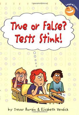 True or False? Tests Stink! pdf epub mobi 电子书 下载