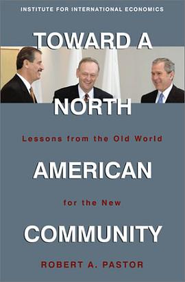 Toward a North American Community