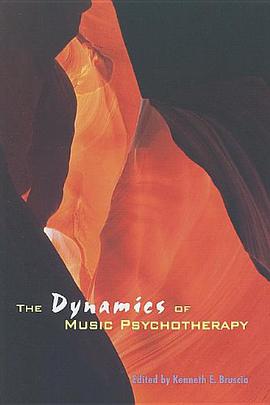 The Dynamics of Music Psychotherapy pdf epub mobi 電子書 下載