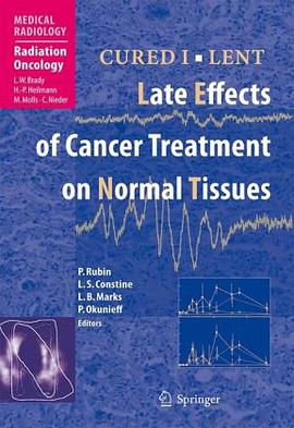 Cured I - Lent Late Effects of Cancer Treatment on Normal Tissues pdf epub mobi 电子书 下载