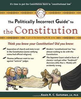 Politically Incorrect Guide To The Constitution pdf epub mobi 电子书 下载