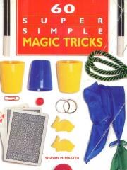 60 Super Simple Magic Tricks pdf epub mobi 电子书 下载