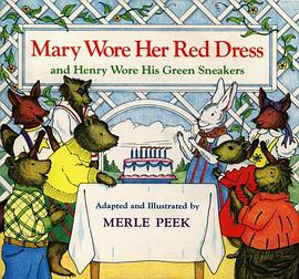 Mary Wore Her Red Dress and Henry Wore His Green Sneakers pdf epub mobi 电子书 下载