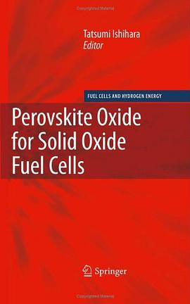Perovskite Oxide for Solid Oxide Fuel Cells pdf epub mobi 电子书 下载