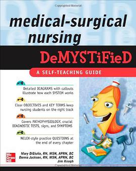 医学急诊护理揭密MEDICAL SURGICAL NURSING DEMYSTIFIED pdf epub mobi 电子书 下载