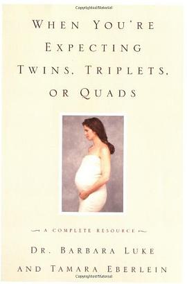 When Youe Expecting Twins Triplets or Quads pdf epub mobi 电子书 下载