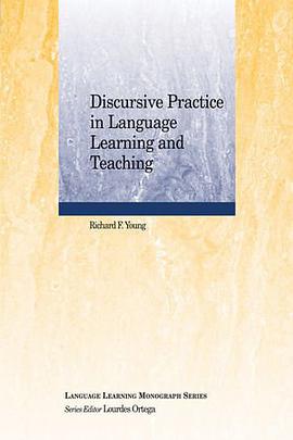 Discursive Practice in Language Learning and Teaching pdf epub mobi 电子书 下载