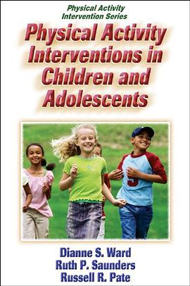Physical Activity Interventions in Children and Adolescents pdf epub mobi 电子书 下载