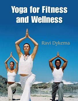Yoga for Fitness and Wellness pdf epub mobi 电子书 下载