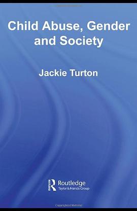 Child Abuse Gender and Society pdf epub mobi 下载
