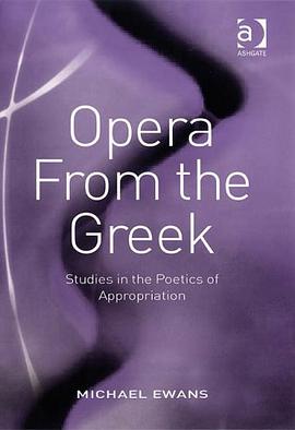 Opera From the Greek pdf epub mobi 下载