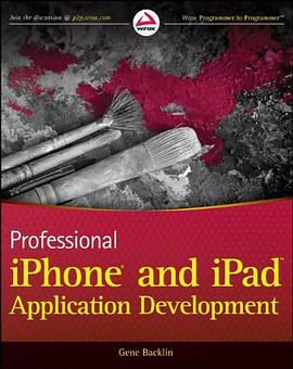 Professional Iphone and Ipad Application Development pdf epub mobi 电子书 下载