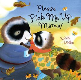 Please Pick Me Up, Mama! pdf epub mobi 电子书 下载