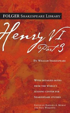 Henry VI Part 3 (Folger Shakespeare Library) pdf epub mobi 电子书 下载