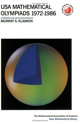 USA Mathematical Olympiads 1972-1986 Problems and Solutions (Anneli Lax New Mathematical Library) pdf epub mobi 电子书 下载