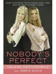 Nobody's Perfect: What to Do When You'Ve Fallen for a Jerk but You Want to Make It Work pdf epub mobi 电子书 下载