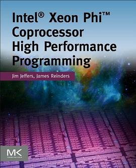 Intel Xeon Phi Coprocessor High Performance Programming pdf epub mobi 电子书 下载