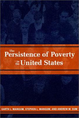 The Persistence of Poverty in the United States