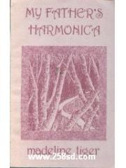 My Father's Harmonica pdf epub mobi 电子书 下载