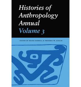Histories of Anthropology Annual pdf epub mobi 电子书 下载