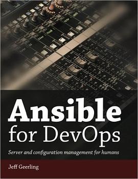 Ansible for DevOps: Server and configuration management for humans pdf epub mobi 电子书 下载