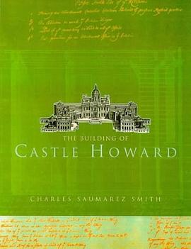 The Building of Castle Howard pdf epub mobi 电子书 下载