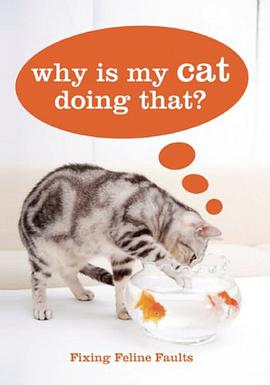 Why Is My Cat Doing That? pdf epub mobi 电子书 下载
