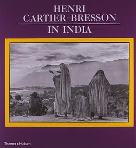Henri Cartier-Bresson in India pdf epub mobi 电子书 下载