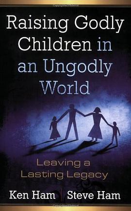 Raising Godly Children in an Ungodly World pdf epub mobi 电子书 下载