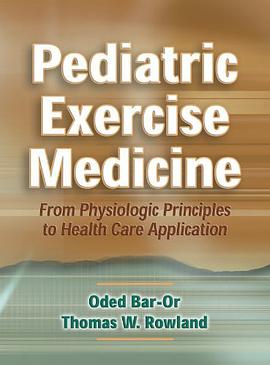 Pediatric Exercise Medicine pdf epub mobi 电子书 下载