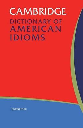 Cambridge Dictionary of American Idioms pdf epub mobi 电子书 下载