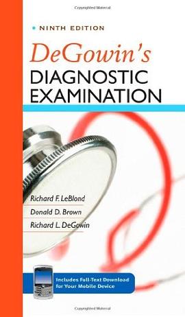 DeGowin's Diagnostic Examination, Ninth Edition pdf epub mobi 电子书 下载