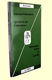 Qu'est-ce que l'éducation? Montaigne, Fichte et Lavelle pdf epub mobi 下载