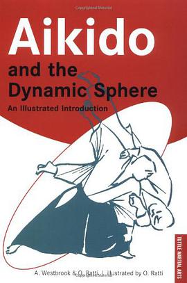 Aikido and the Dynamic Sphere pdf epub mobi 电子书 下载