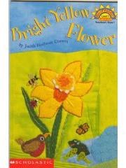 Bright Yellow Flower Hello Reader! Science， Level 1 pdf epub mobi 电子书 下载