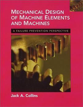 Mechanical Design of Machine Elements and Machines pdf epub mobi 电子书 下载