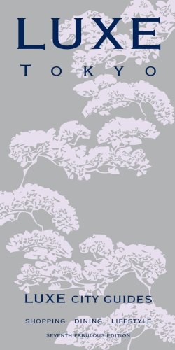 LUXE Tokyo (LUXE City Guides) pdf epub mobi 电子书 下载